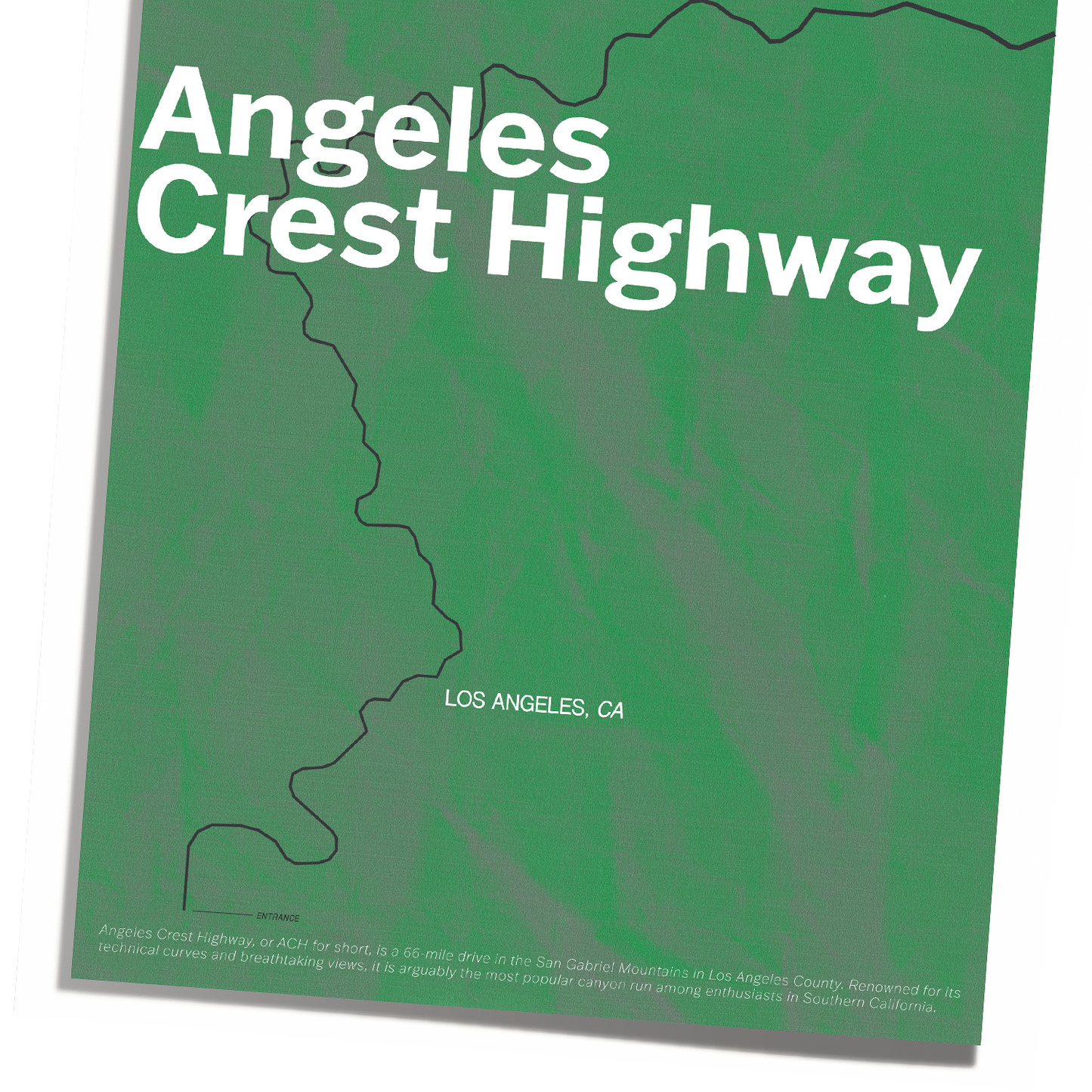 "ANGELES CREST HIGHWAY" PRINT