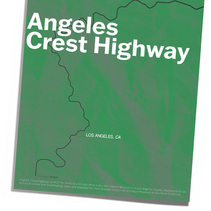 "ANGELES CREST HIGHWAY" PRINT