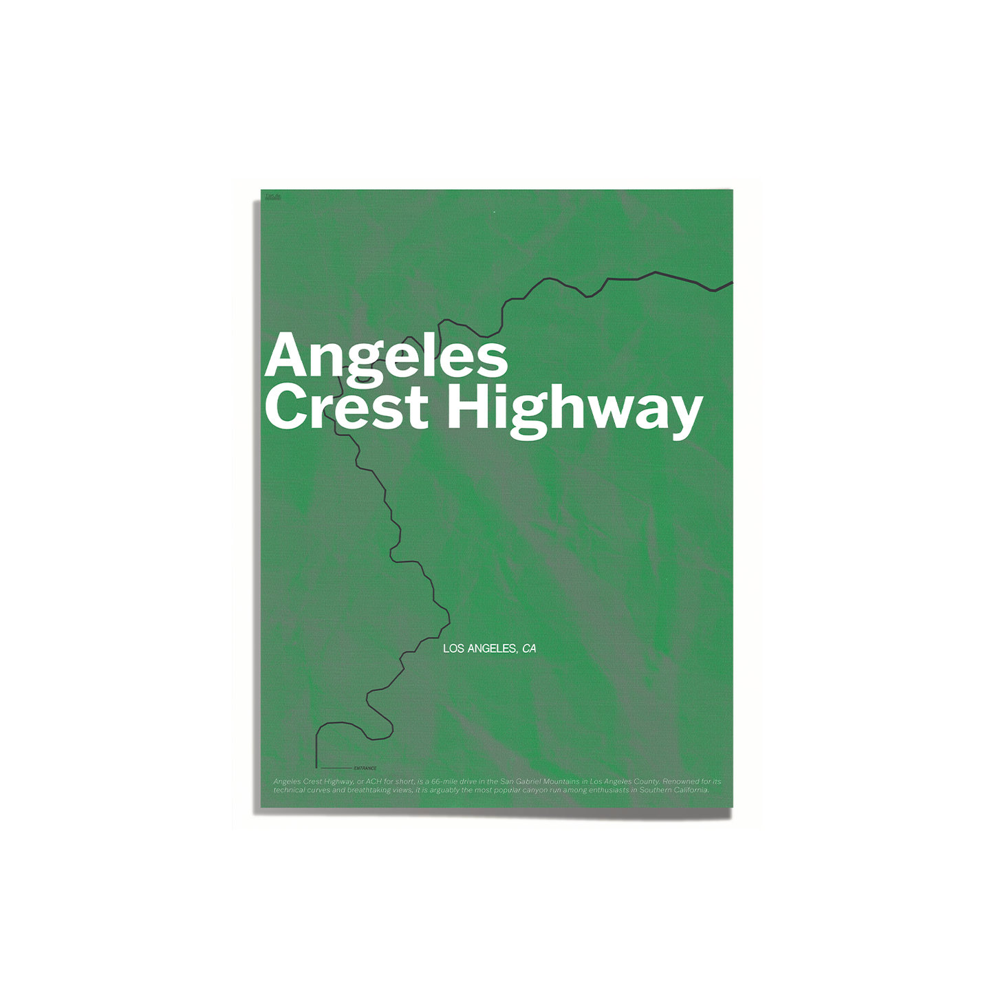 "ANGELES CREST HIGHWAY" PRINT